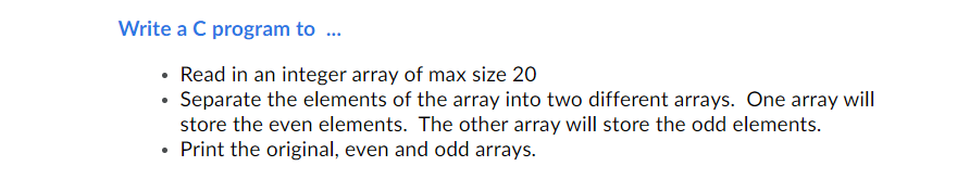 Solved Write a C program to ... • Read in an integer array | Chegg.com