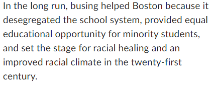 In the long run, busing helped Boston because it | Chegg.com