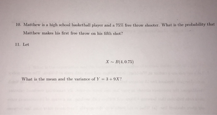 Solved 10. Matthew is a high school basketball player and a | Chegg.com