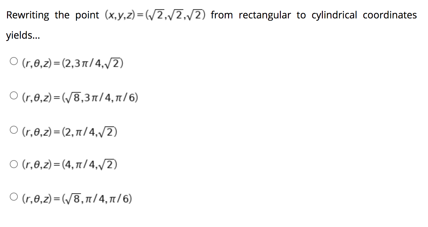 Solved Rewriting The Point X Y Z 72 72 12 From Rectan Chegg Com