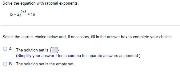 Solved Solve the equation with rational exponents. | Chegg.com