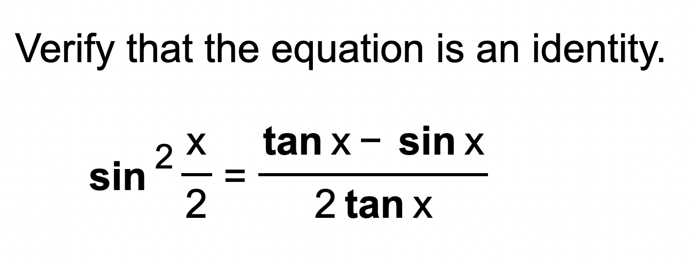 Solved Verify that the equation is an | Chegg.com