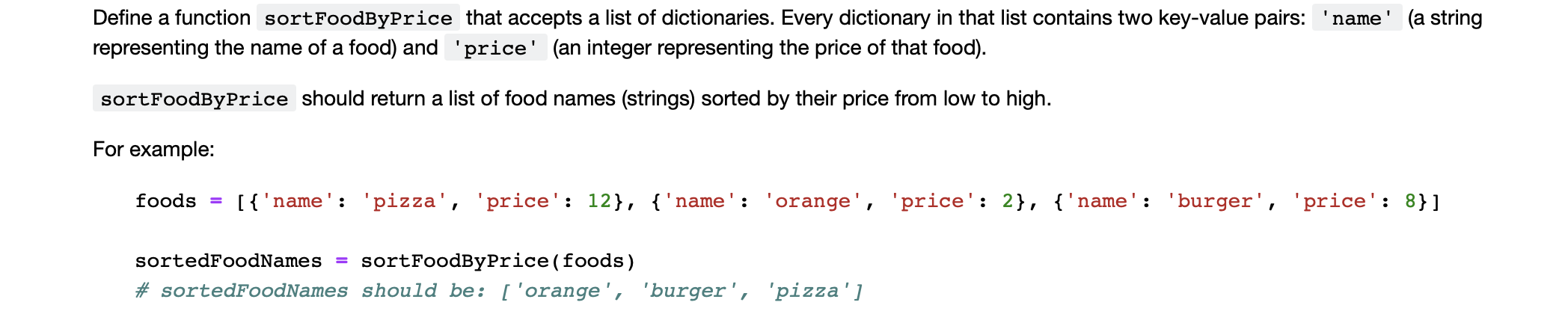Solved Define a function sortFoodByPrice that accepts a list | Chegg.com