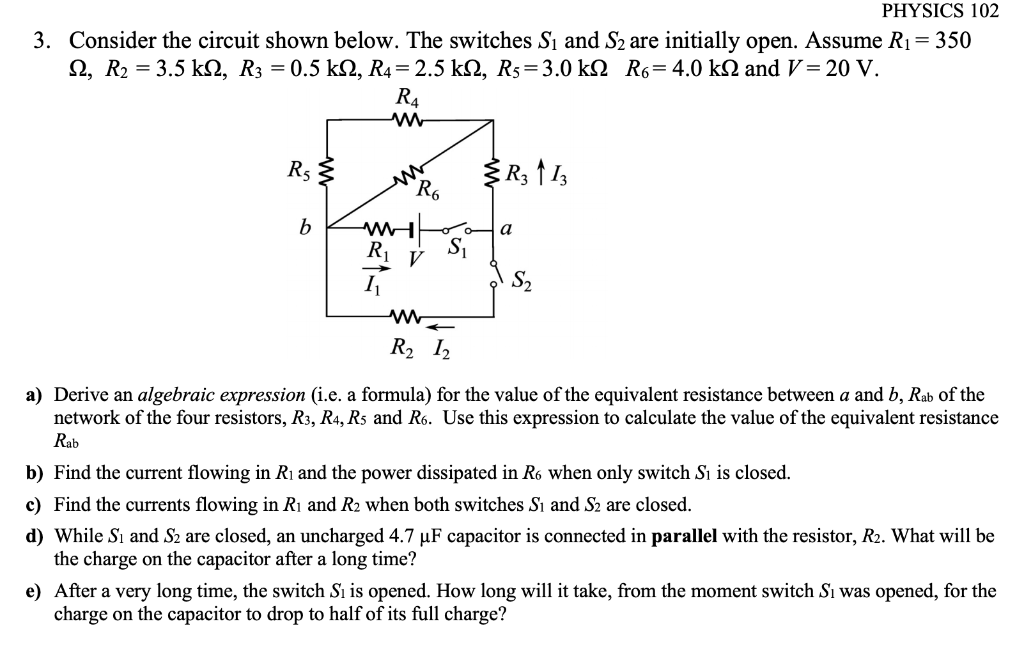 Solved PHYSICS 102 3. Consider The Circuit Shown Below. The | Chegg.com