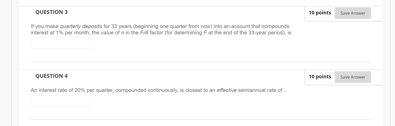 Solved QUESTION 3If you make quarterly deposits for 33 | Chegg.com