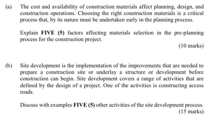 Solved (a) The cost and availability of construction | Chegg.com ...