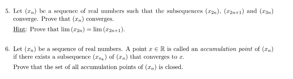 Solved 5 Let Xn Be A Sequence Of Real Numbers Such That 7812