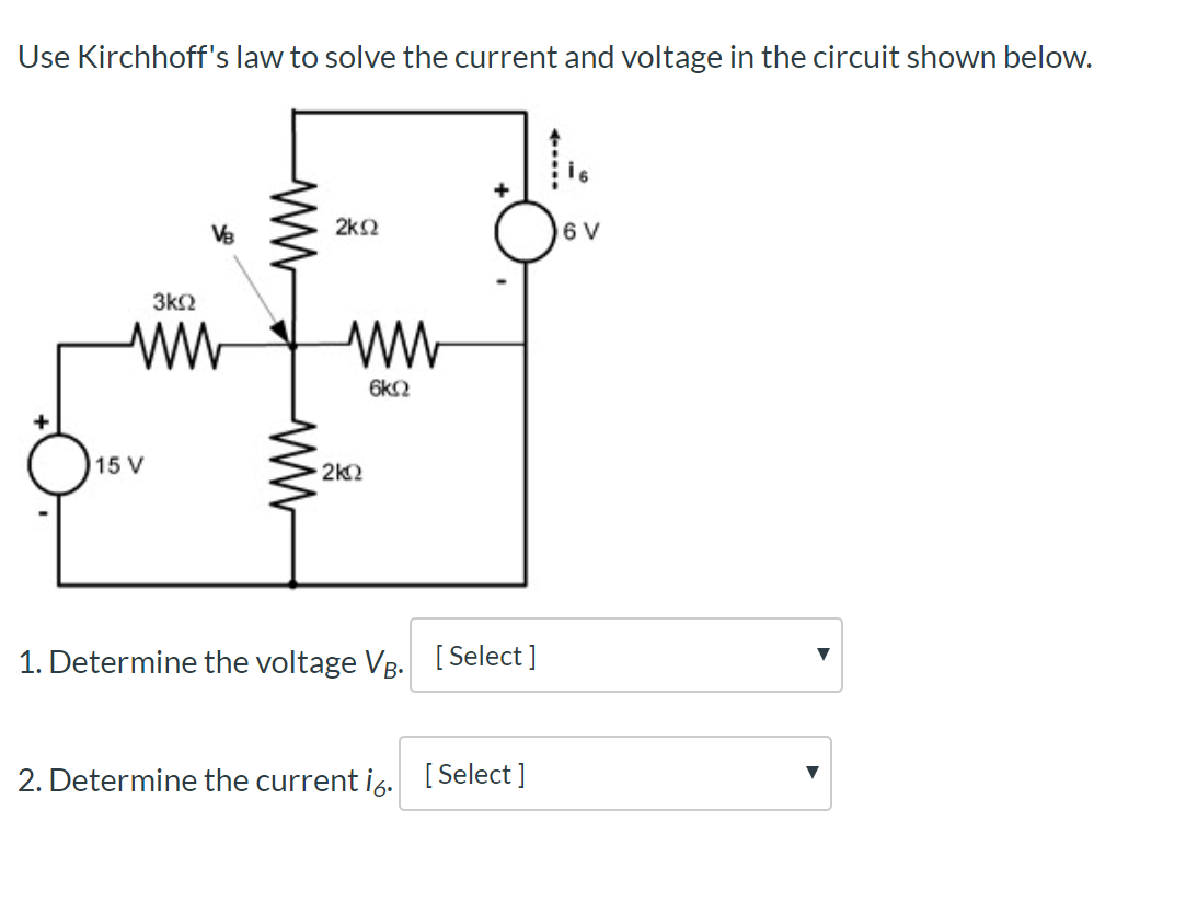 Solved Use Kirchhoff's Law To Solve The Current And Voltage | Chegg.com