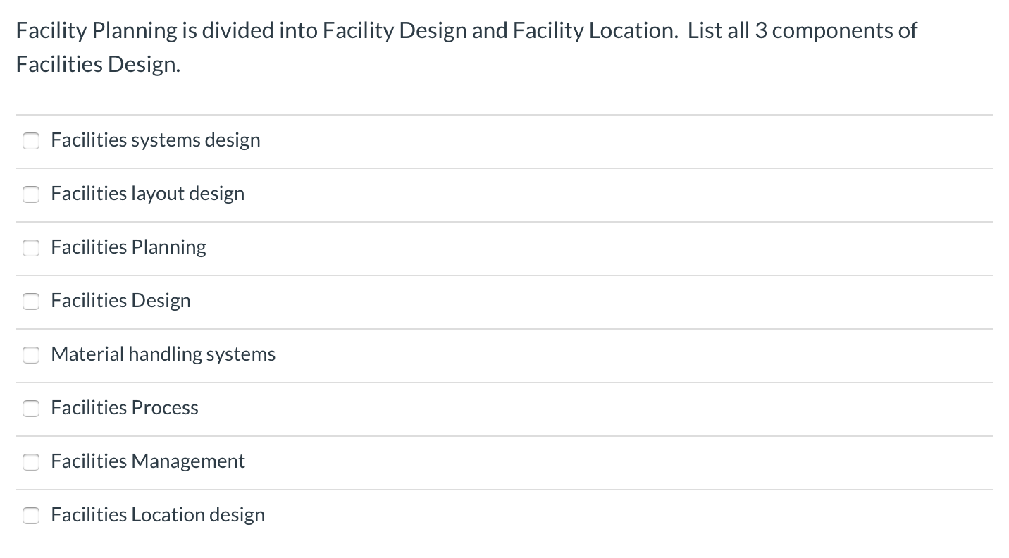 solved-facility-planning-is-divided-into-facility-design-and-chegg