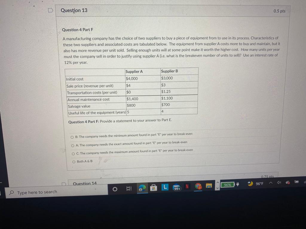 Solved Question 12 1 Pts Question 4 Part E A Manufacturing | Chegg.com