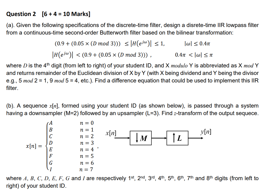 Question 2 6 4 10 Marks A Given The Follo Chegg Com