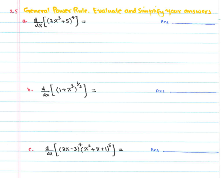 Solved 25 General Power Rule. Evaluate and simplify your | Chegg.com