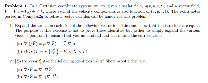 Solved Problem 1 In A Cartesian Coordinate System We Ar Chegg Com