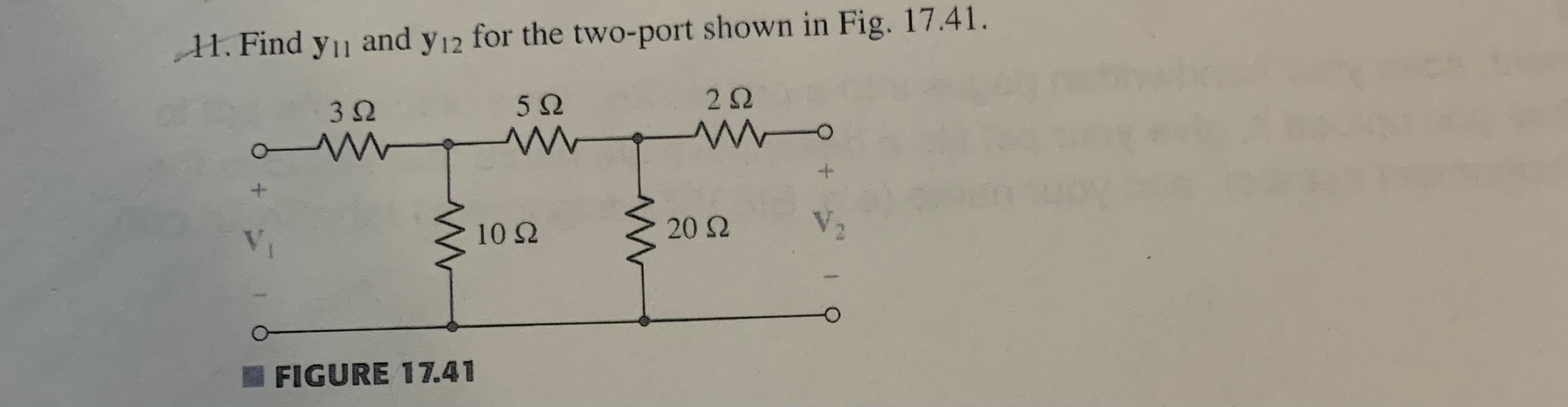 Solved 11. Find ynı and y12 for the two-port shown in Fig. | Chegg.com