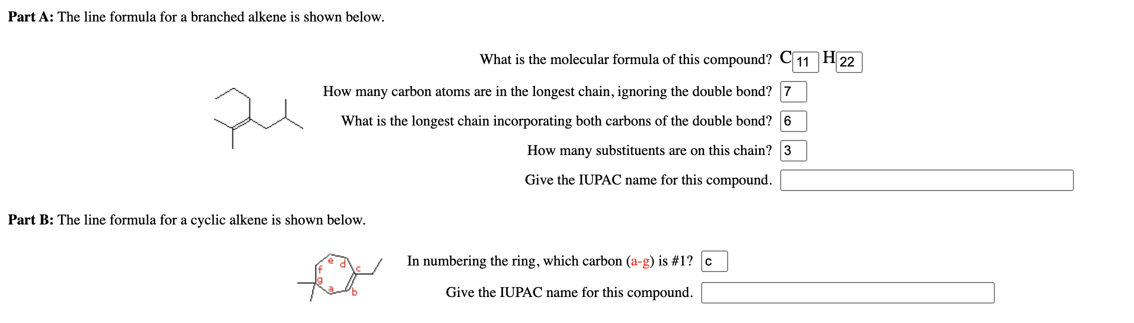 Part A: The line formula for a branched alkene is shown below.
What is the molecular formula of this compound? \( \mathrm{C}