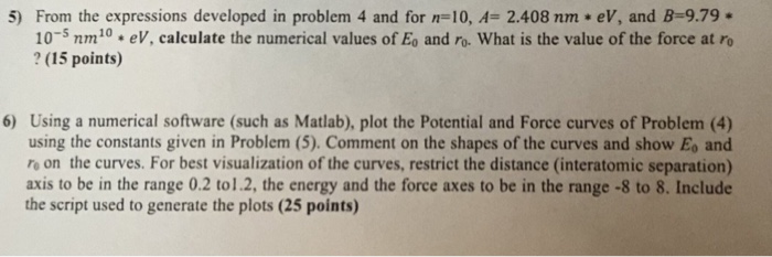 Solved 5) From the expressions developed in problem 4 and | Chegg.com image.