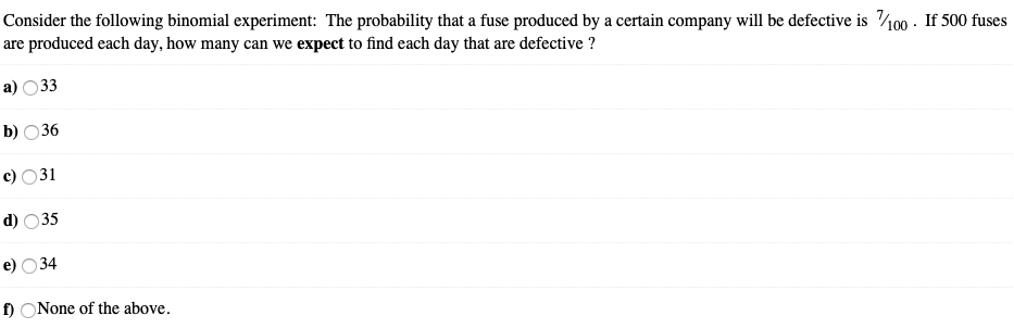 Solved Consider the following binomial experiment: The | Chegg.com