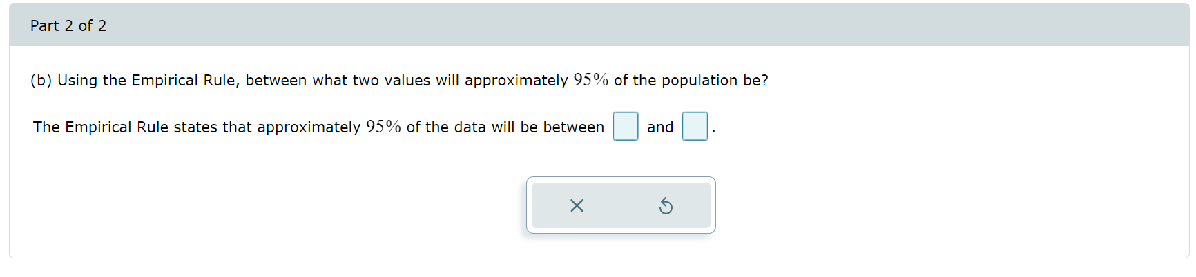 Solved (b) Using The Empirical Rule, Between What Two Values | Chegg.com