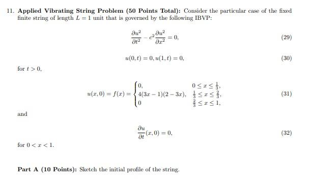 Solved 11. Applied Vibrating String Problem (50 Points | Chegg.com