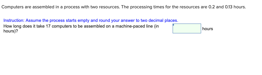Solved Computers are assembled in a process with two | Chegg.com