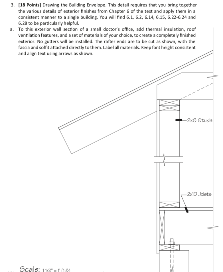 Solved 3. [18 Points] Drawing the Building Envelope. This
