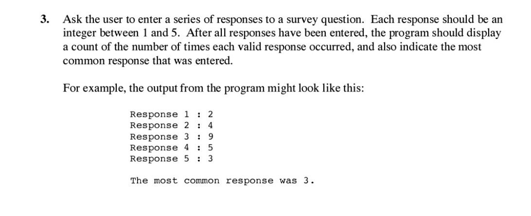 Solved 3. Ask the user to enter a series of responses to a | Chegg.com