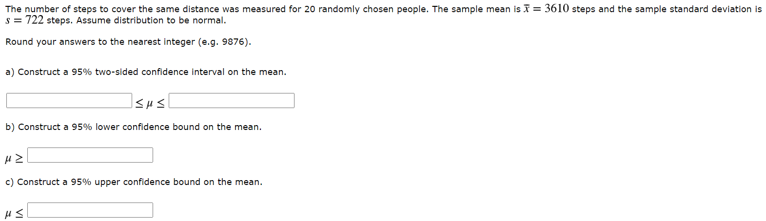 Solved The Number Of Steps To Cover The Same Distance Was Chegg Com