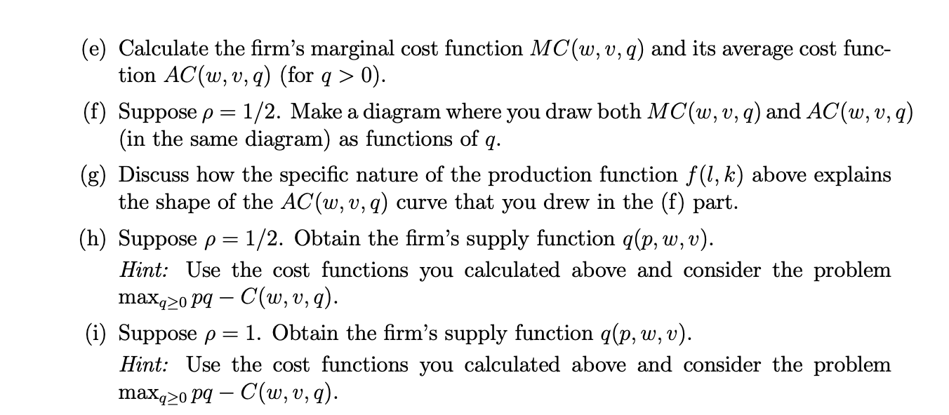 Solved 1. A firm has production function 0 if I