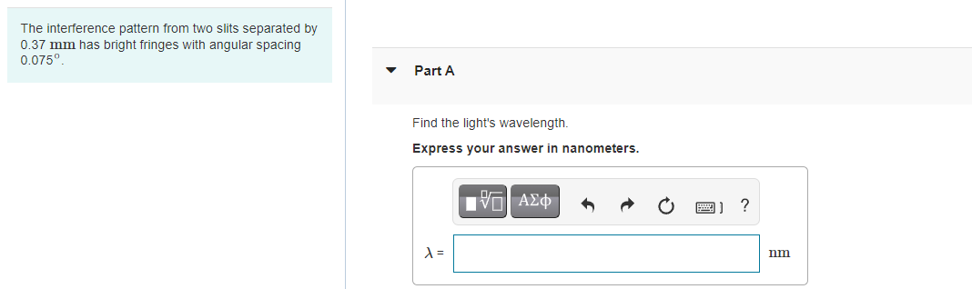 Solved The interference pattern from two slits separated by | Chegg.com