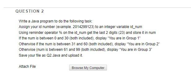 Solved QUESTION 2 Write a Java program to do the following | Chegg.com