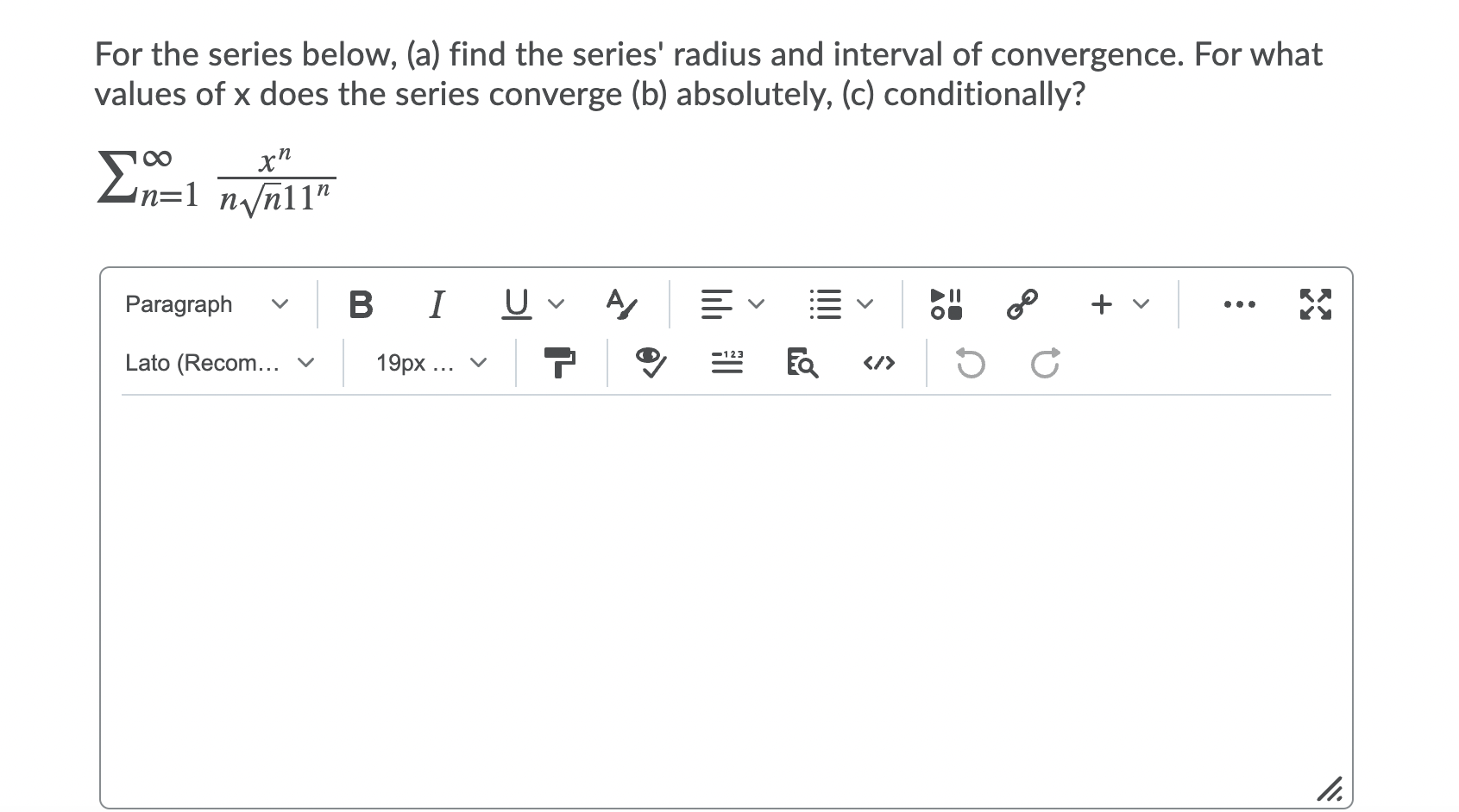 Solved For The Series Below, (a) Find The Series' Radius And | Chegg.com