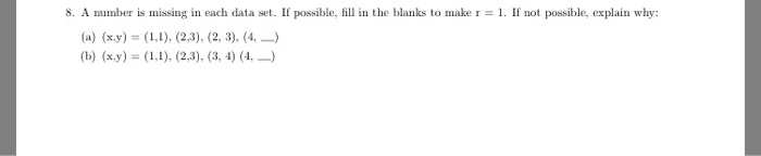 Solved 8. A number is missing in each data set. If possible, | Chegg.com