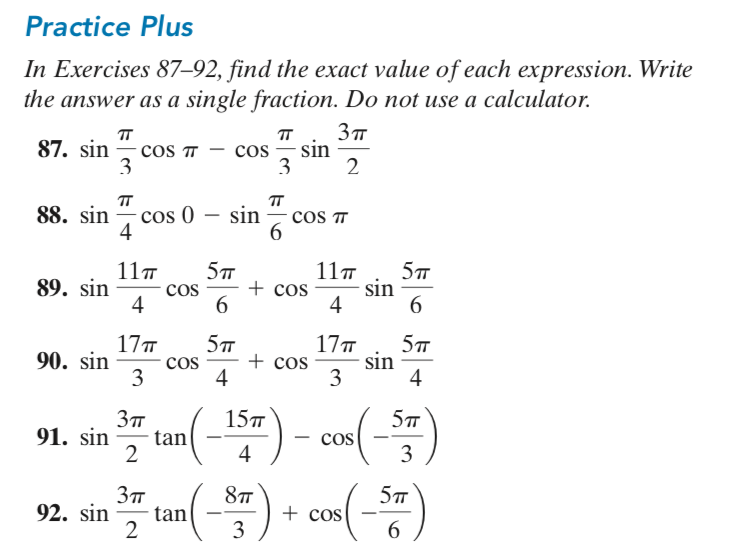 Solved Practice Plus In Exercises 87–92, find the exact | Chegg.com
