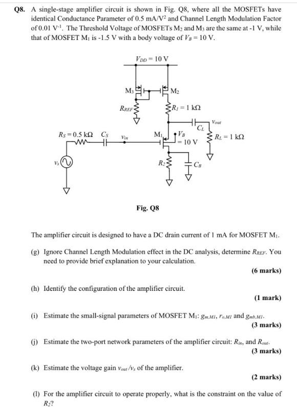 Q8. A single-stage amplifier circuit is shown in Fig. | Chegg.com