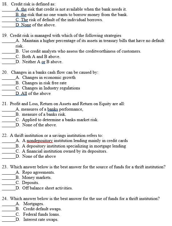Solved 18. Credit risk is defined as: A the risk that credit | Chegg.com
