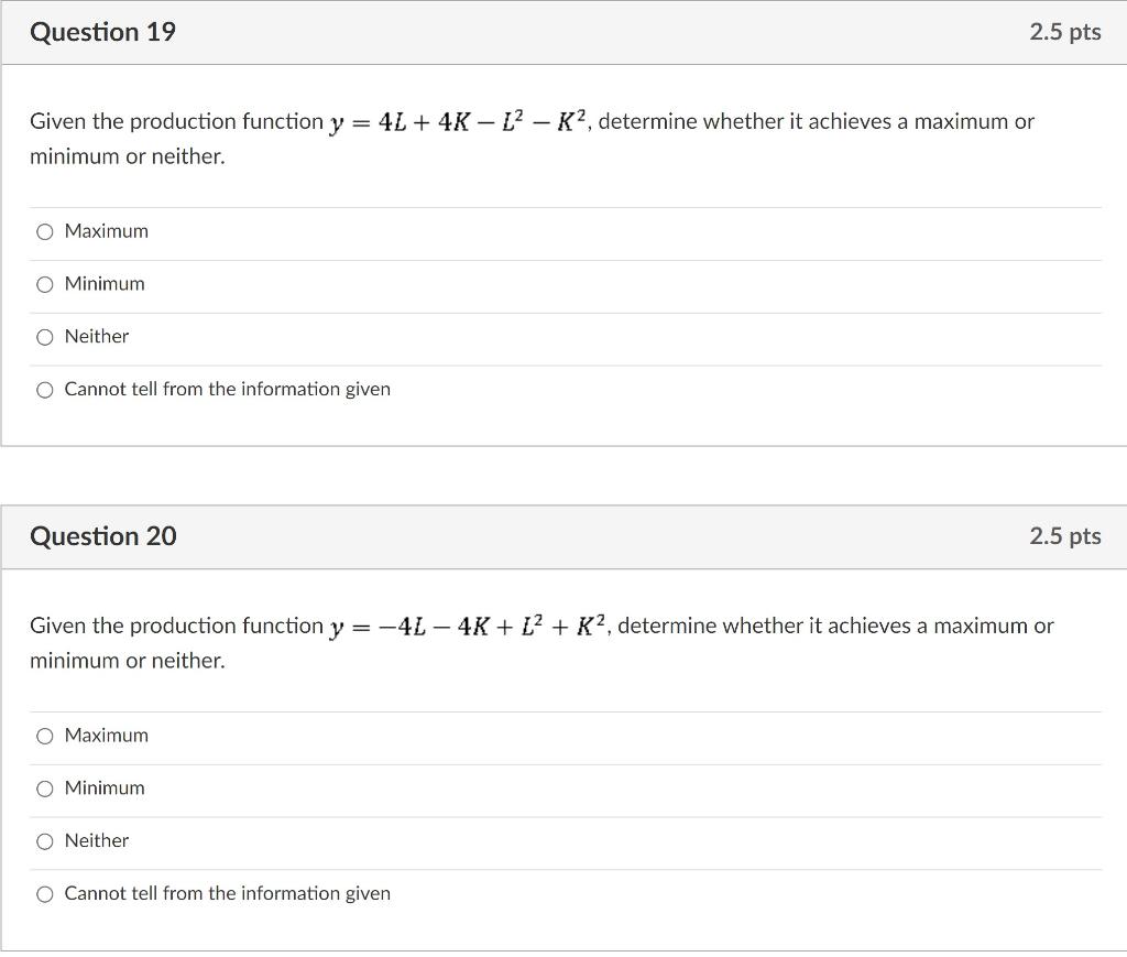 Solved Question 19 2.5 pts Given the production function y = | Chegg.com