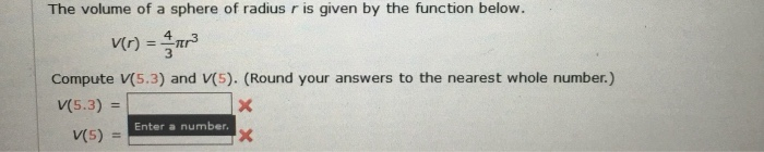 Solved The volume of a sphere of radius r is given by the | Chegg.com