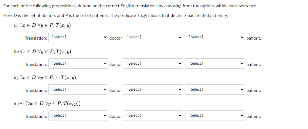 Solved For Each Of The Following Propositions, Determine The | Chegg.com