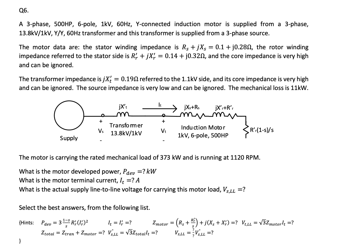 Solved A 3-phase, 500HP, 6-pole, 1kV,60 Hz,Y-connected | Chegg.com