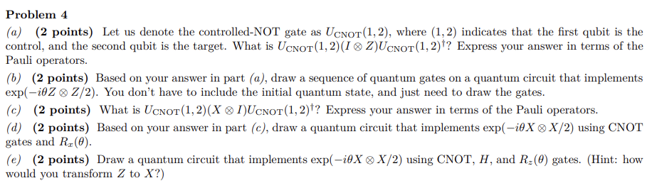 Solved Useful Information Single-qubit Pauli operators are | Chegg.com