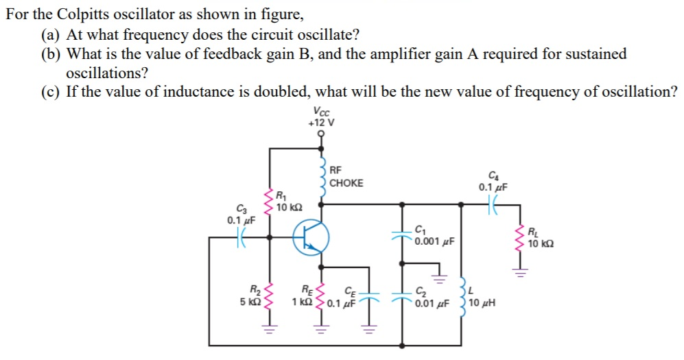 Solved For the Colpitts oscillator as shown in figure, (a)