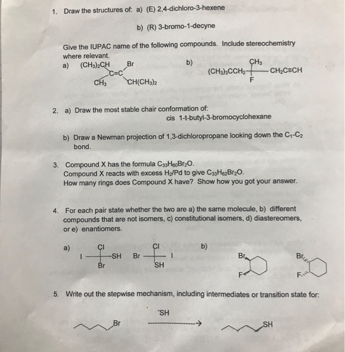 Solved 1. Draw the structures of: a) (E) | Chegg.com