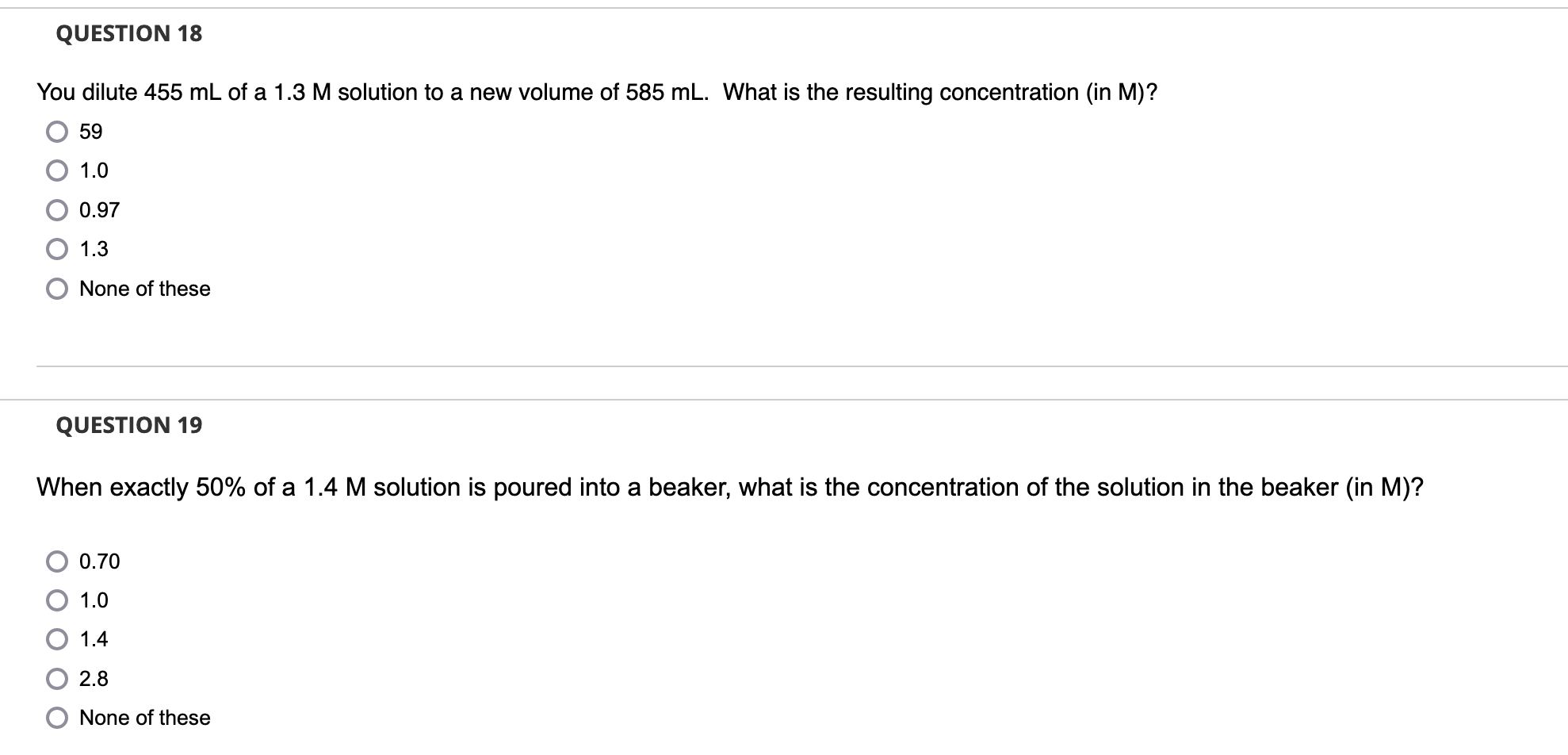 Solved QUESTION 18 You dilute 455 mL of a 1.3 M solution to