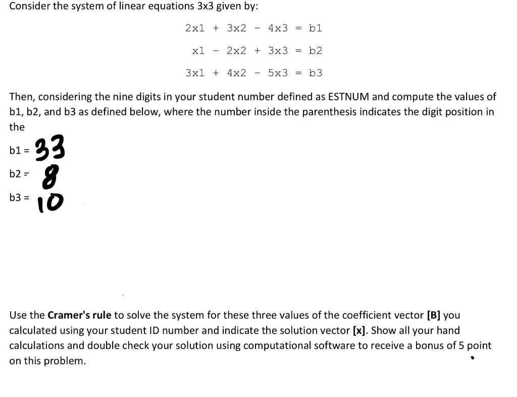 Solved Consider the system of linear equations 3×3 given by: | Chegg.com