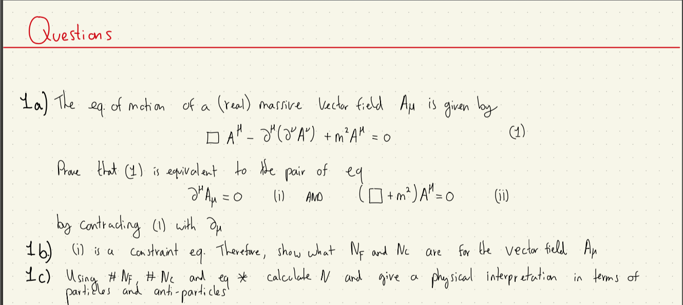 QUANTUM Field Theory (Problem description) •Consider