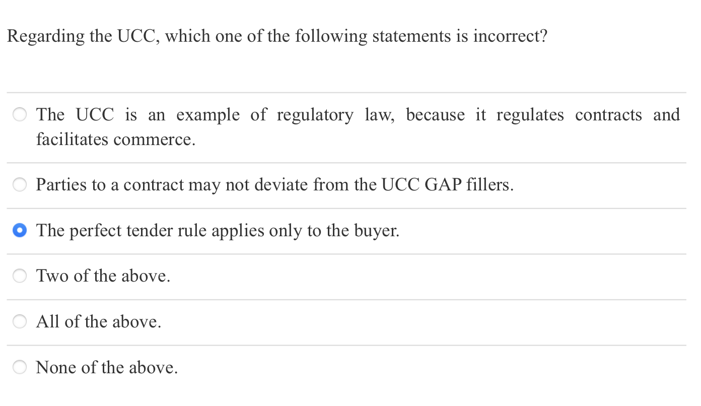 Solved Regarding the UCC, which one of the following | Chegg.com