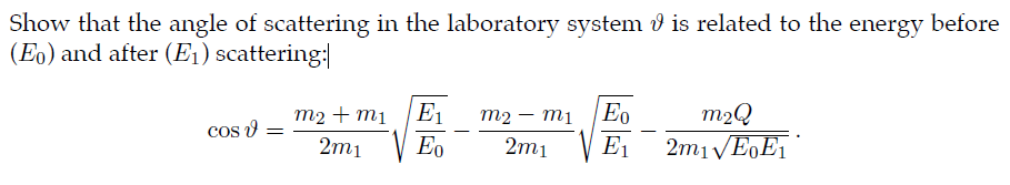 Solved Show that the angle of scattering in the laboratory | Chegg.com