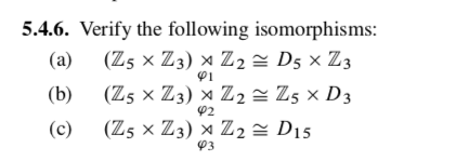 Solved 5 4 6 Verify The Following Isomorphisms A Z5 Chegg Com