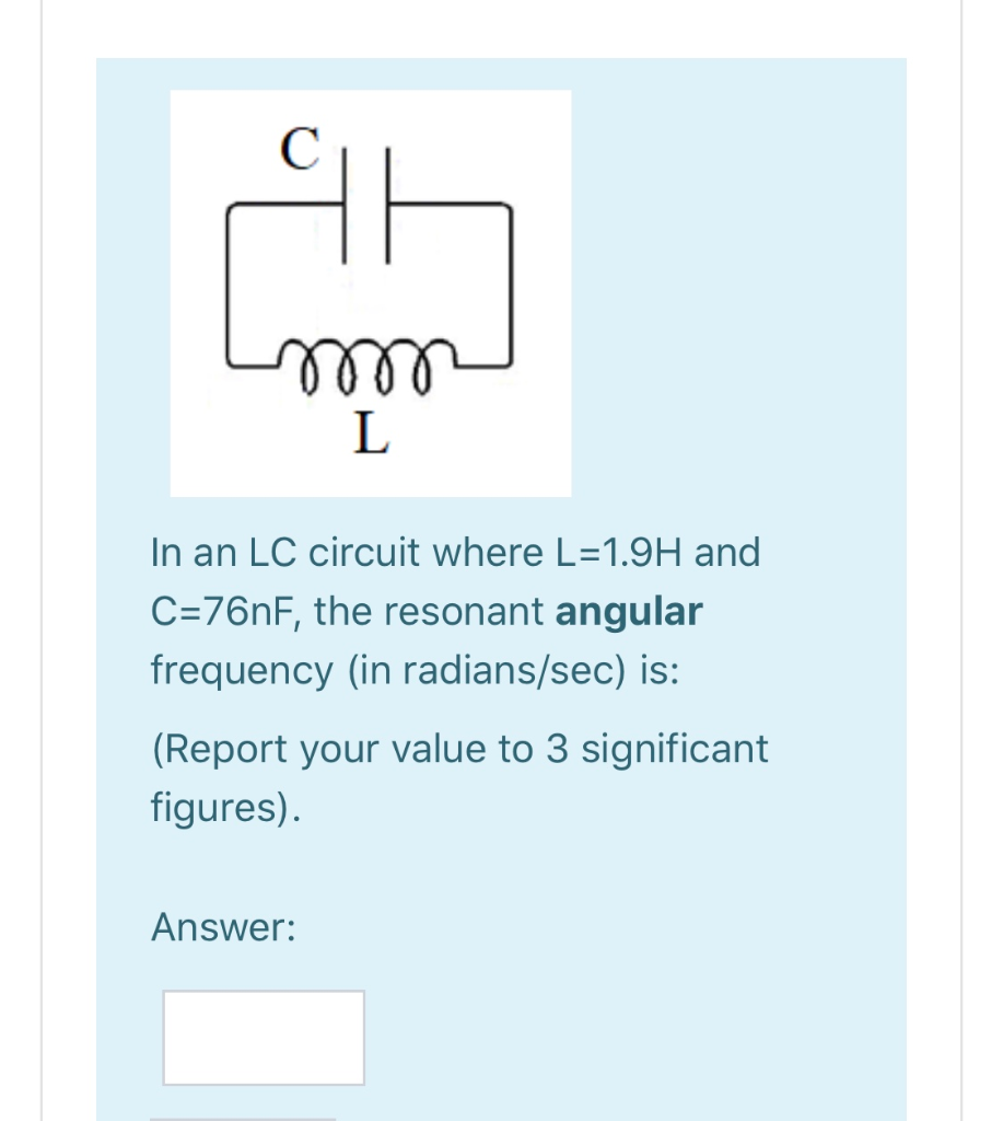 Solved Determine the uncertainty on the resonance angular