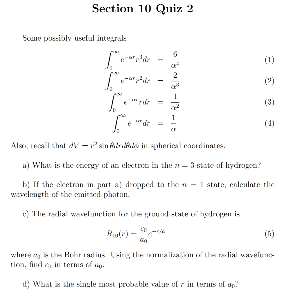 Solved Section 10 Quiz 2 Some Possibly Useful Integrals 6 Chegg Com